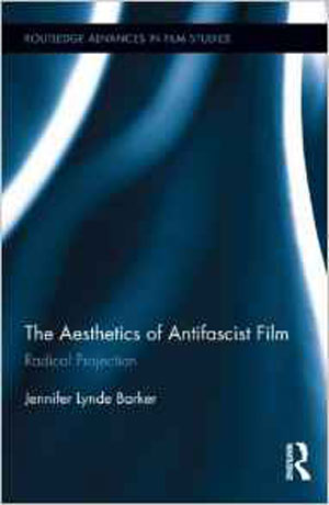 The Aesthetics of Antifascist Film