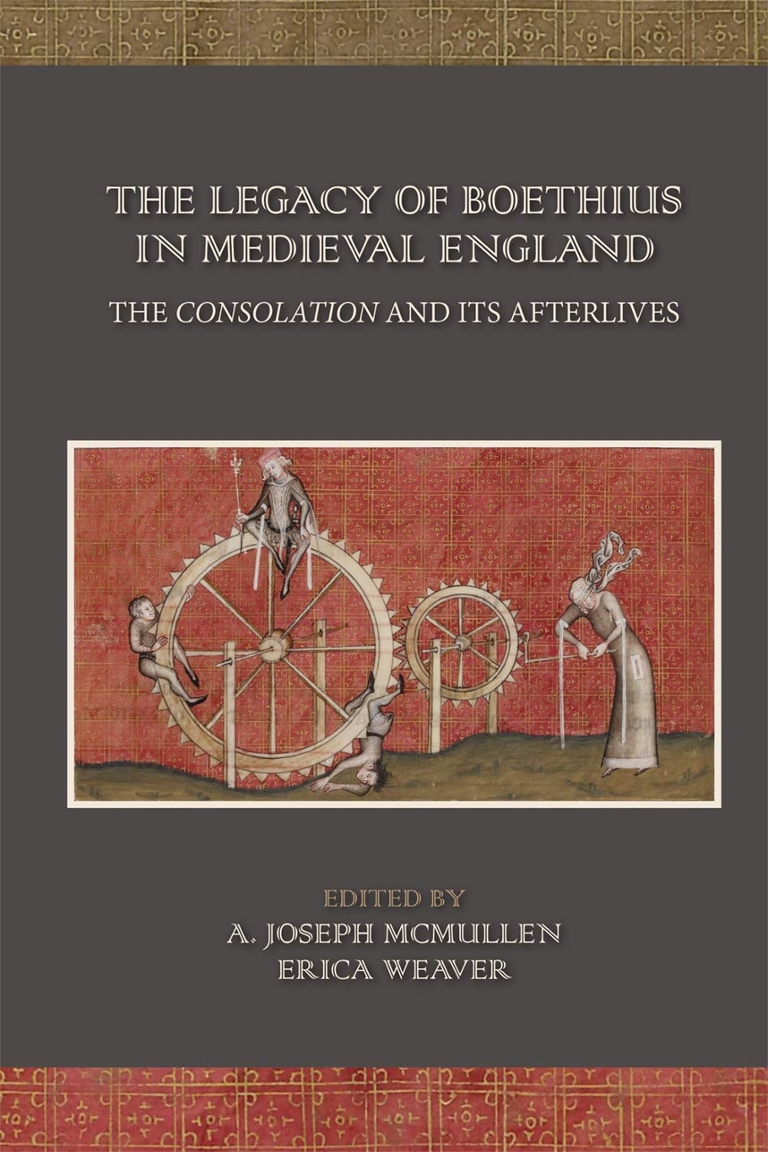 The Legacy of Boethius in Medieval England
