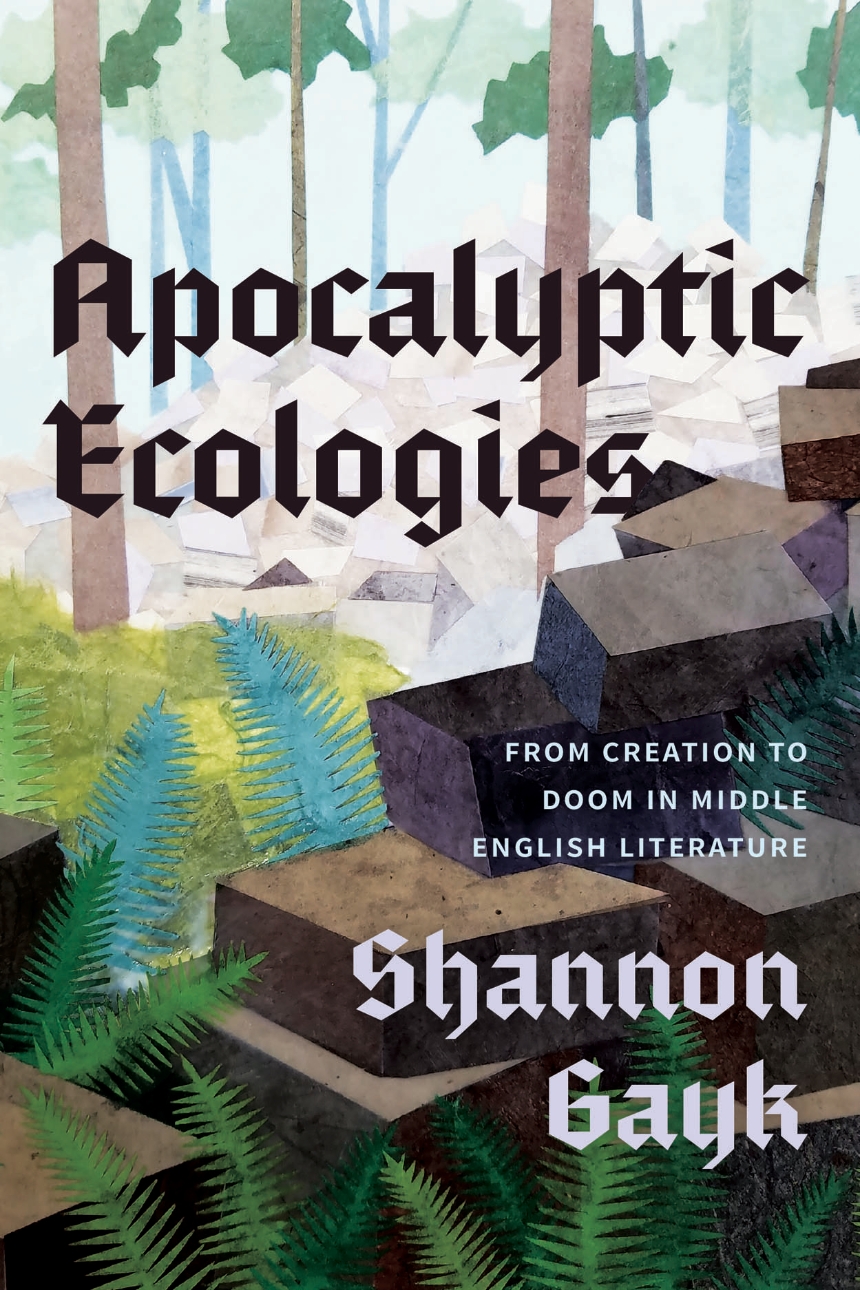 Apocalyptic Ecologies